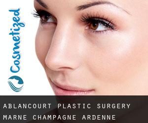 Ablancourt plastic surgery (Marne, Champagne-Ardenne)