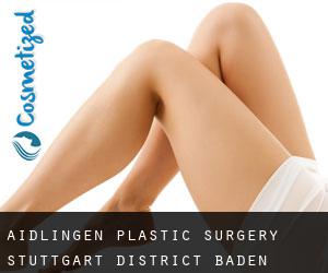 Aidlingen plastic surgery (Stuttgart District, Baden-Württemberg)