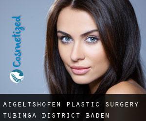 Aigeltshofen plastic surgery (Tubinga District, Baden-Württemberg)