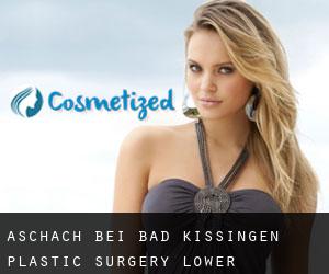 Aschach bei Bad Kissingen plastic surgery (Lower Franconia, Bavaria)