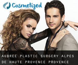Aubrée plastic surgery (Alpes-de-Haute-Provence, Provence-Alpes-Côte d'Azur)