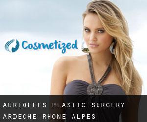 Auriolles plastic surgery (Ardèche, Rhône-Alpes)