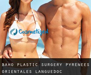 Baho plastic surgery (Pyrénées-Orientales, Languedoc-Roussillon)