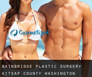 Bainbridge plastic surgery (Kitsap County, Washington)