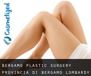 Bergamo plastic surgery (Provincia di Bergamo, Lombardy)