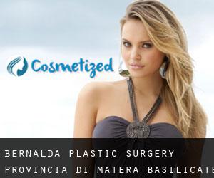 Bernalda plastic surgery (Provincia di Matera, Basilicate)