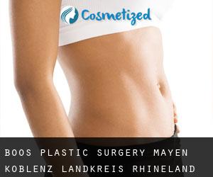 Boos plastic surgery (Mayen-Koblenz Landkreis, Rhineland-Palatinate)