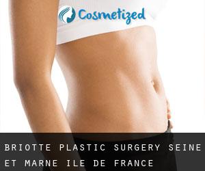 Briotte plastic surgery (Seine-et-Marne, Île-de-France)