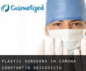 Plastic Surgeons in Comuna Constantin Daicoviciu