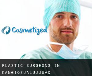 Plastic Surgeons in Kangiqsualujjuaq