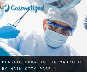 Plastic Surgeons in Mauricie by main city - page 1