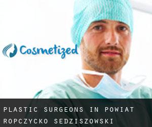 Plastic Surgeons in Powiat ropczycko-sędziszowski
