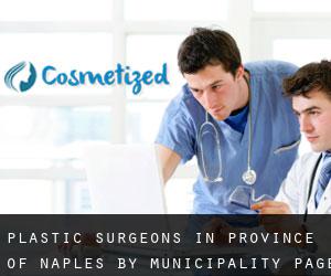 Plastic Surgeons in Province of Naples by municipality - page 1