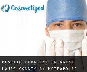 Plastic Surgeons in Saint Louis County by metropolis - page 1