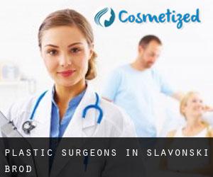 Plastic Surgeons in Slavonski Brod