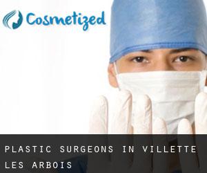 Plastic Surgeons in Villette-lès-Arbois