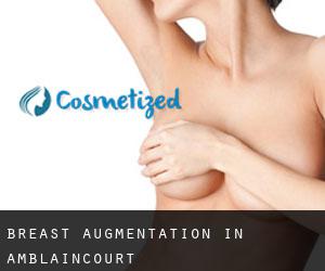 Breast Augmentation in Amblaincourt