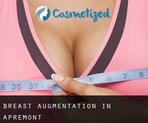 Breast Augmentation in Apremont