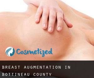 Breast Augmentation in Bottineau County