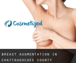 Breast Augmentation in Chattahoochee County