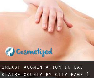 Breast Augmentation in Eau Claire County by city - page 1
