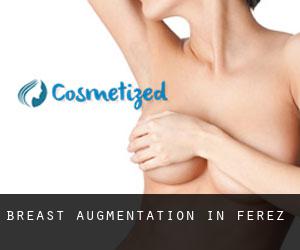 Breast Augmentation in Férez