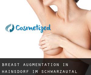 Breast Augmentation in Hainsdorf im Schwarzautal