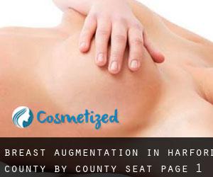 Breast Augmentation in Harford County by county seat - page 1