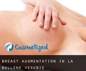 Breast Augmentation in La Bollène-Vésubie