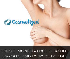 Breast Augmentation in Saint Francois County by city - page 1