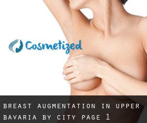 Breast Augmentation in Upper Bavaria by city - page 1