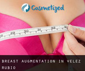 Breast Augmentation in Velez Rubio