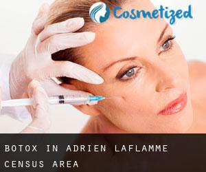 Botox in Adrien-Laflamme (census area)
