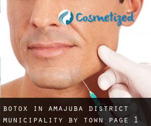 Botox in Amajuba District Municipality by town - page 1
