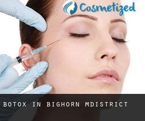 Botox in Bighorn M.District