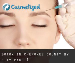 Botox in Cherokee County by city - page 1