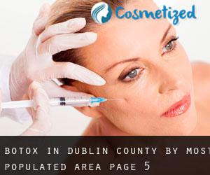 Botox in Dublin County by most populated area - page 5