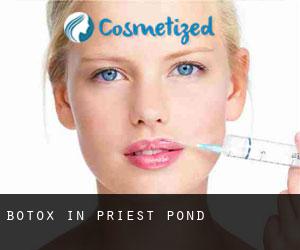 Botox in Priest Pond