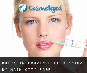 Botox in Province of Messina by main city - page 1