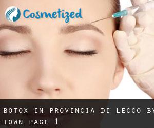 Botox in Provincia di Lecco by town - page 1
