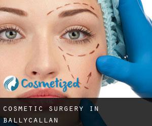 Cosmetic Surgery in Ballycallan