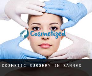 Cosmetic Surgery in Bannes