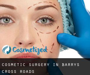 Cosmetic Surgery in Barry's Cross Roads