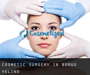 Cosmetic Surgery in Borgo Velino