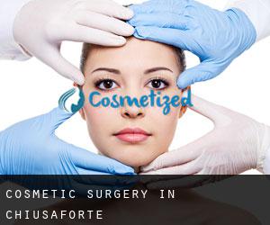 Cosmetic Surgery in Chiusaforte