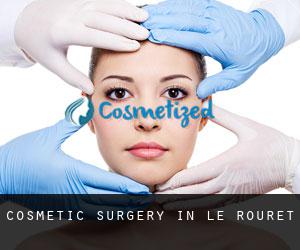 Cosmetic Surgery in Le Rouret