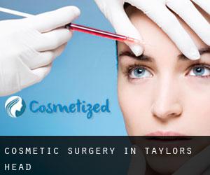Cosmetic Surgery in Taylors Head