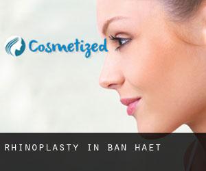 Rhinoplasty in Ban Haet