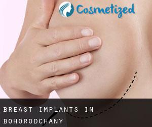 Breast Implants in Bohorodchany