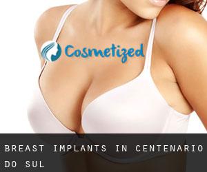 Breast Implants in Centenário do Sul